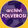 Archivi Polverosi